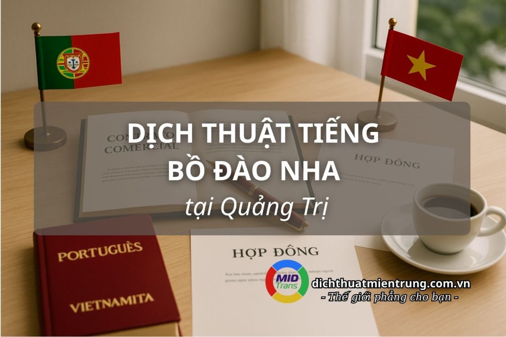 Dịch thuật tiếng Bồ Đào Nha tại Quảng Trị