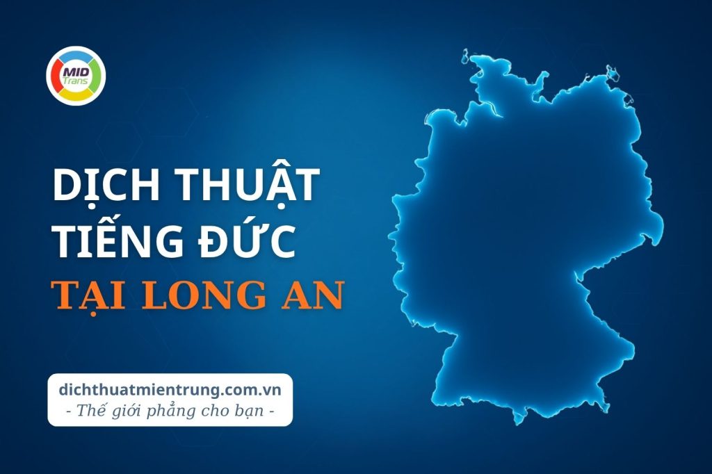 Dịch vụ dịch thuật tiếng Đức tại Long An